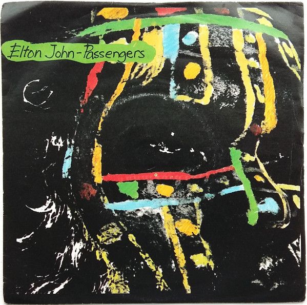 Elton John - Passengers (7&quot;, Single, Sil) (Very Good Plus (VG+))