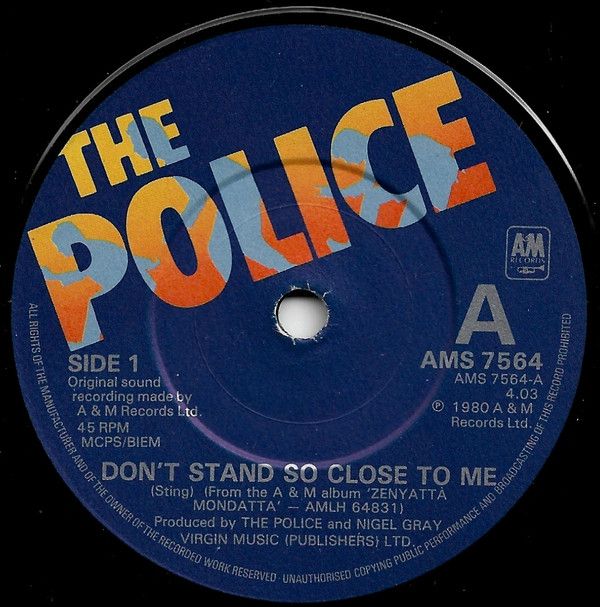 The Police - Don&#39;t Stand So Close To Me (7&quot;, Single, Sol) (Good Plus (G+))