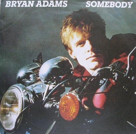 Bryan Adams - Somebody (7&quot;, Single, Sol) (Very Good Plus (VG+))
