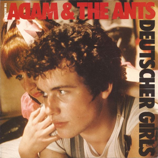 The Original Adam &amp; The Ants* - Deutscher Girls (7&quot;, Single) (Very Good Plus (VG+))