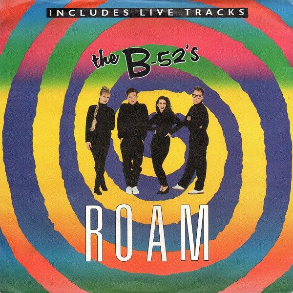 The B-52&#39;s - Roam (7&quot;, Single) (Very Good Plus (VG+))