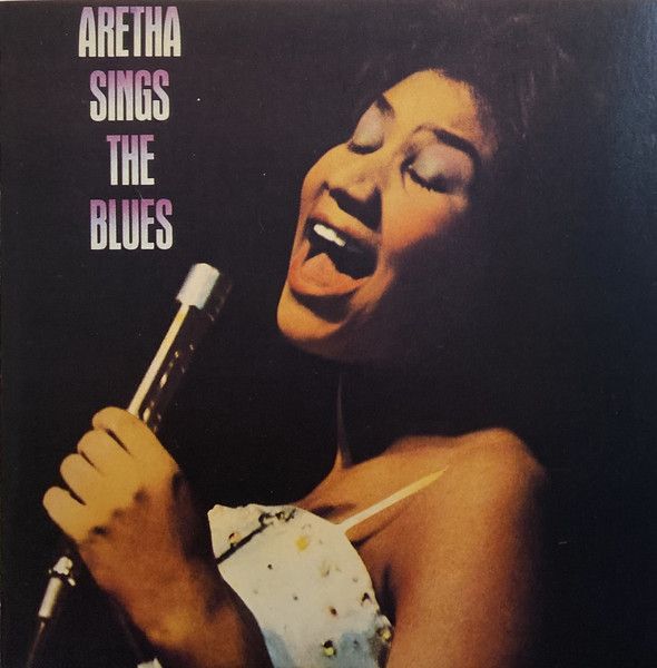 Aretha Franklin - Aretha Sings The Blues (CD, Comp) (Very Good Plus (VG+))
