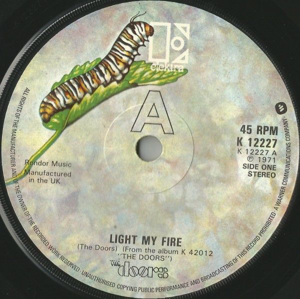 The Doors - Light My Fire (7&quot;, Single, RE) (Very Good Plus (VG+))