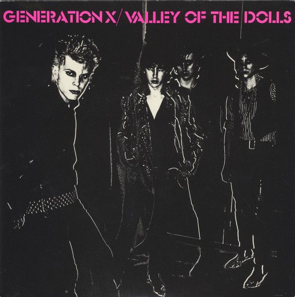 Generation X  - Valley Of The Dolls (7&quot;, Single, Bro) (Very Good Plus (VG+))
