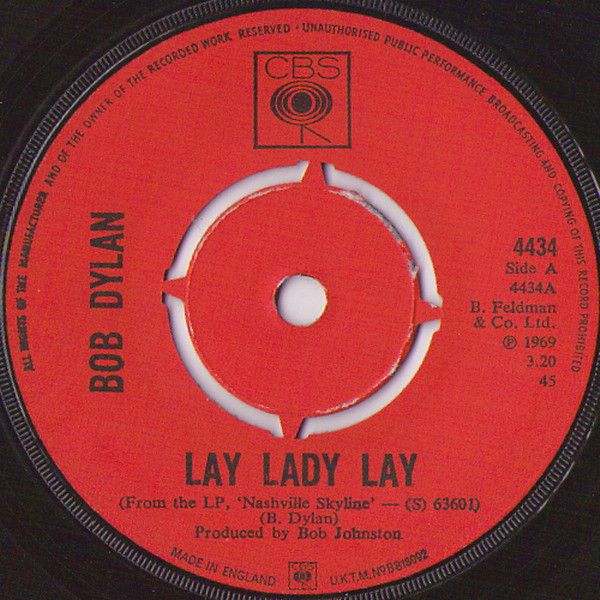 Bob Dylan - Lay Lady Lay (7&quot;, Single, Pus) (Very Good Plus (VG+))