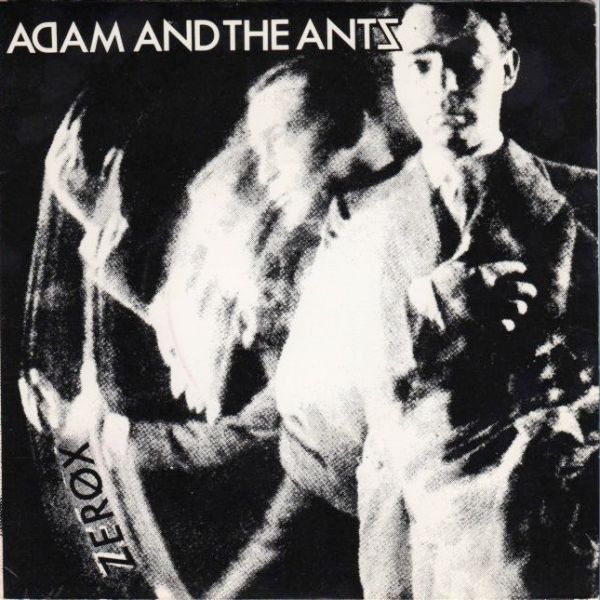 Adam And The Ants - Zerox (7&quot;, Single) (Very Good Plus (VG+))