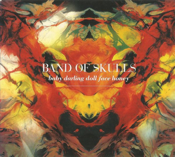 Band Of Skulls - Baby Darling Doll Face Honey (CD, Album) (Very Good Plus (VG+))