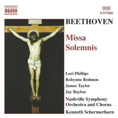 Beethoven*, Lori Phillips , Jay Baylon, Nashville Symphony Orchestra, Kenneth Schermerhorn - Missa Solemnis (CD, Album) (Very Good (VG))