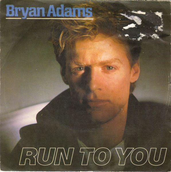 Bryan Adams - Run To You (7&quot;, Single) (Very Good Plus (VG+))