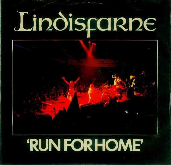 Lindisfarne - Run For Home (7&quot;, Single, Pap) (Very Good Plus (VG+))