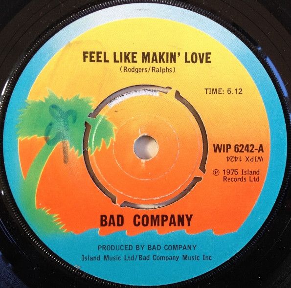 Bad Company  - Feel Like Makin&#39; Love (7&quot;, Single, RP) (Very Good Plus (VG+))