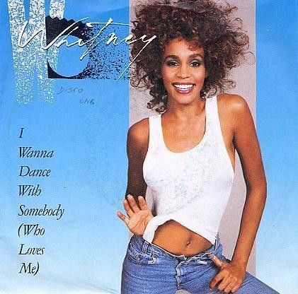 Whitney Houston - I Wanna Dance With Somebody (Who Loves Me) (7&quot;, Single, Pap) (Very Good (VG))