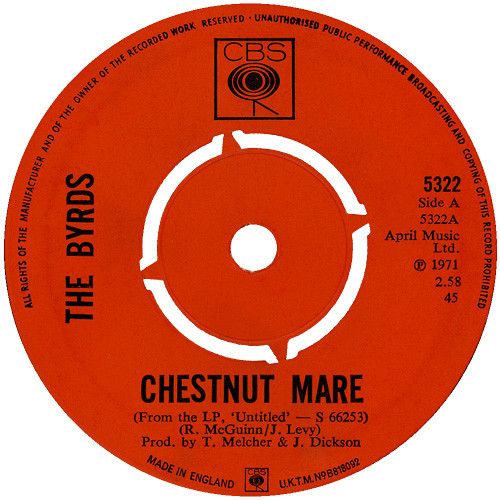 The Byrds - Chestnut Mare (7&quot;, Single) (Good Plus (G+))