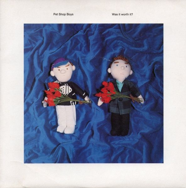 Pet Shop Boys - Was It Worth It? (7&quot;, Single) (Very Good Plus (VG+))