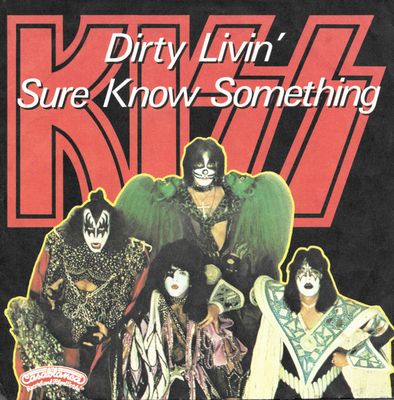 Kiss - Dirty Livin' / Sure Know Something (7", Single) (Very Good (VG))