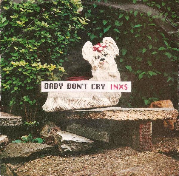 INXS - Baby Don't Cry (7", Single, Sil) (Near Mint (NM or M-))