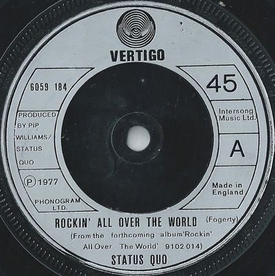 Status Quo - Rockin' All Over The World (7", Single, Com) (Near Mint (NM or M-))