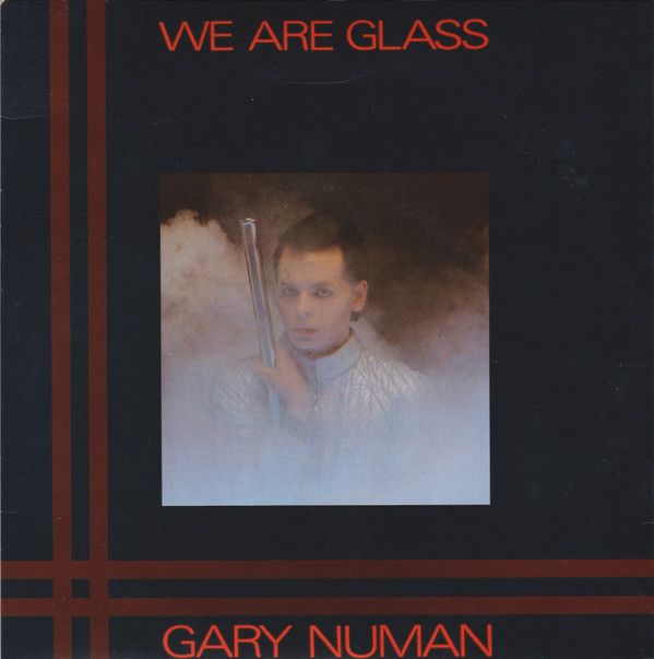 Gary Numan - We Are Glass (7", Single) (Near Mint (NM or M-))
