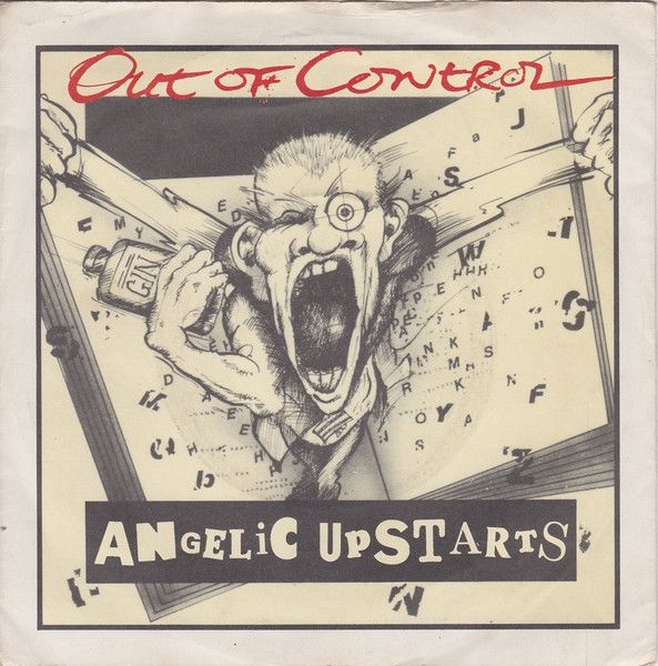 Angelic Upstarts - Out Of Control (7", Single) (Near Mint (NM or M-))