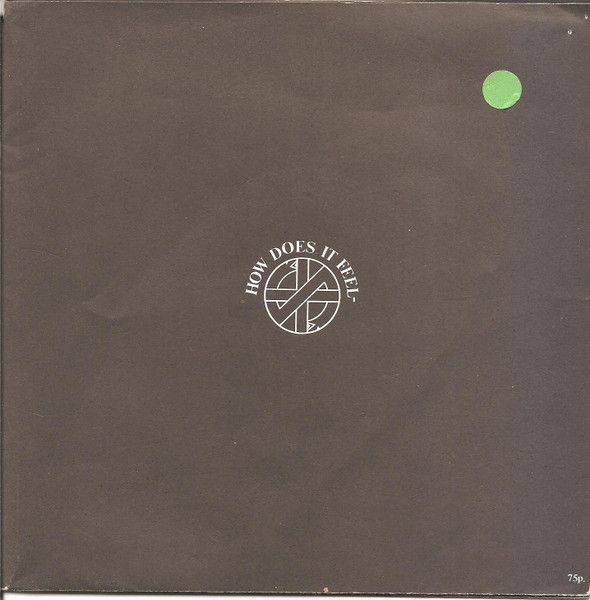 Crass - How Does It Feel- (7", Fre) (Very Good Plus (VG+))