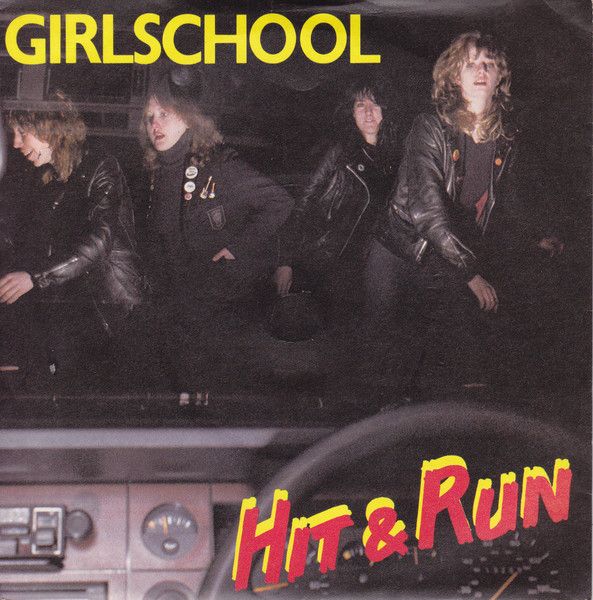 Girlschool - Hit &amp; Run (7", Single, Gre) (Near Mint (NM or M-))