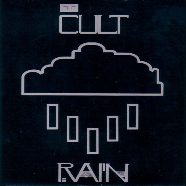 The Cult - Rain (7", Single) (Very Good Plus (VG+))