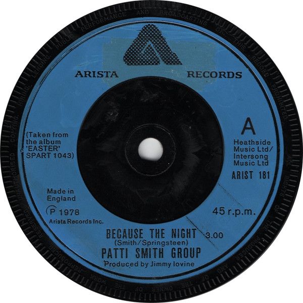 Patti Smith Group - Because The Night (7", Single, Com) (Near Mint (NM or M-))