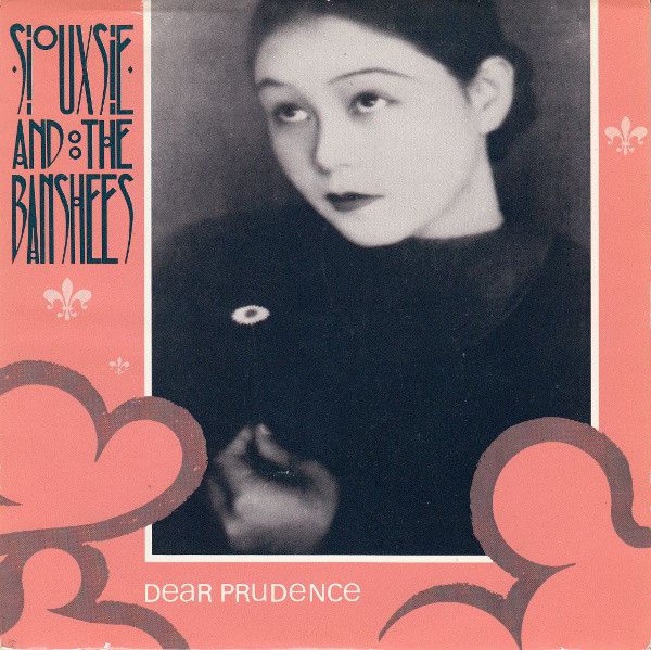 Siouxsie &amp; The Banshees - Dear Prudence (7", Single, Sil) (Near Mint (NM or M-))