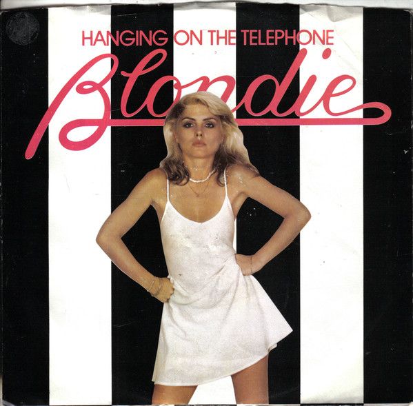 Blondie - Hanging On The Telephone (7", Single) (Very Good Plus (VG+))
