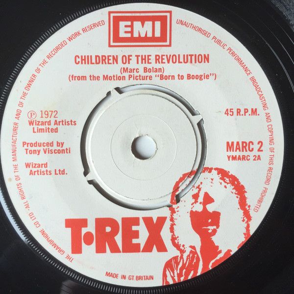 T. Rex - Children Of The Revolution (7", Single, Pus) (Very Good Plus (VG+))