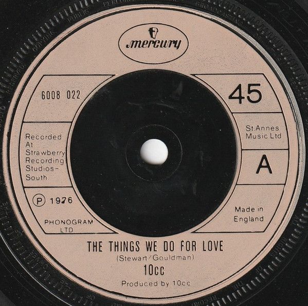 10cc - The Things We Do For Love (7", Single, Sol) (Near Mint (NM or M-))