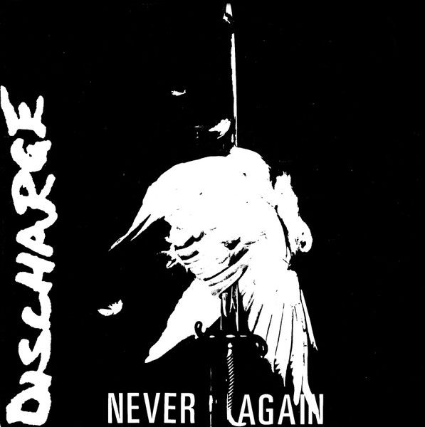 Discharge - Never Again (7", Single) (Very Good (VG))