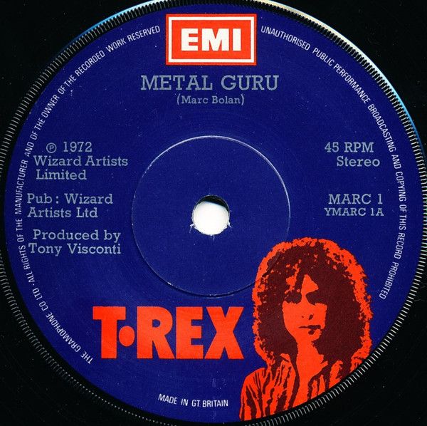 T. Rex - Metal Guru (7", Maxi) (Very Good Plus (VG+))