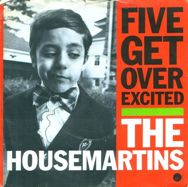 The Housemartins - Five Get Over Excited (7", Single, Sil) (Very Good Plus (VG+))