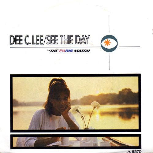 Dee C. Lee - See The Day c/w The Paris Match (7", Single) (Near Mint (NM or M-))