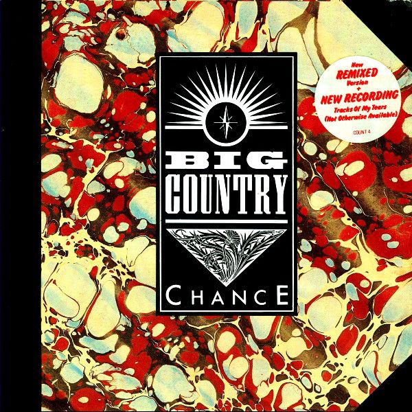 Big Country - Chance (7", Single, Pap) (Very Good Plus (VG+))