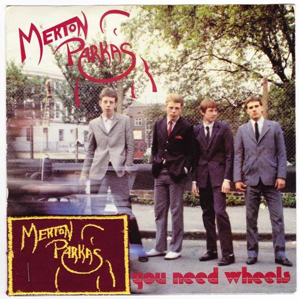 The Merton Parkas - You Need Wheels (7", Single, Two) (Very Good Plus (VG+))