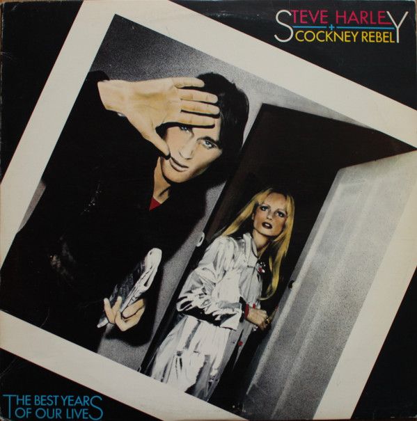 Steve Harley &amp; Cockney Rebel - The Best Years Of Our Lives (LP, Album) (Near Mint (NM or M-))