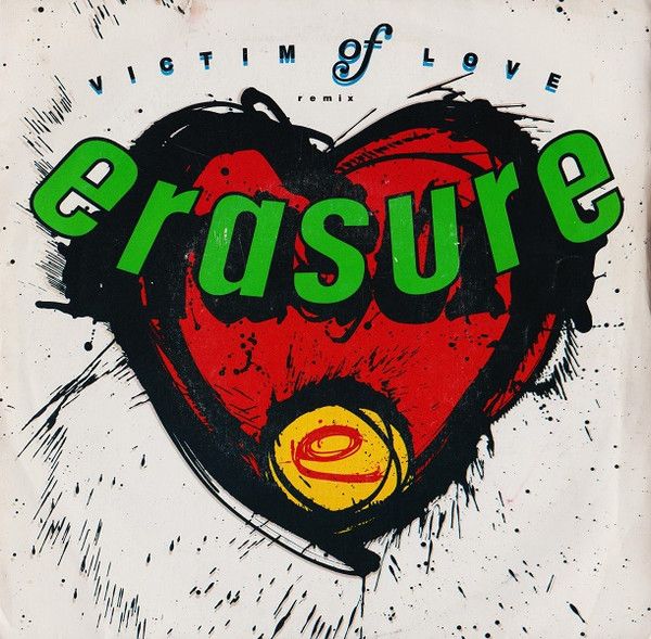 Erasure - Victim Of Love (Remix) (7", Single, Dam) (Very Good (VG))