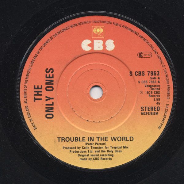 The Only Ones - Trouble In The World (7", Single) (Very Good Plus (VG+))