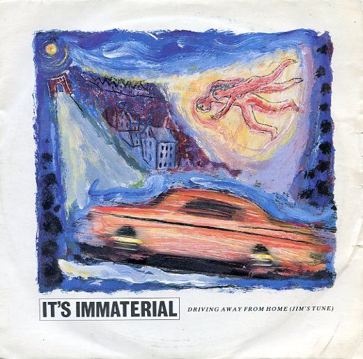 It's Immaterial - Driving Away From Home (Jim's Tune) (7", Single) (Very Good Plus (VG+))