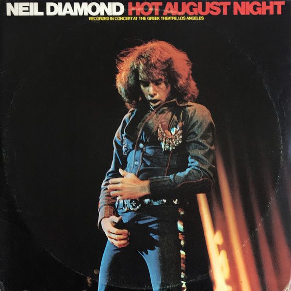 Neil Diamond - Hot August Night (2xLP, RE) (Very Good Plus (VG+))