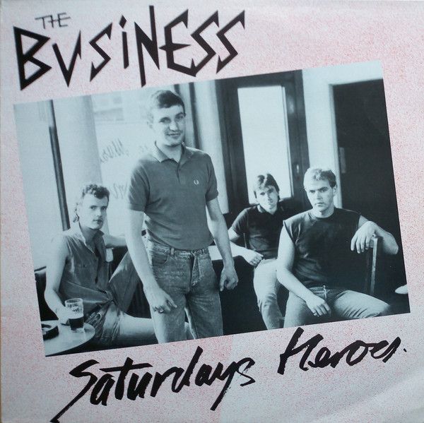 The Business - Saturdays Heroes (LP, Album) (Very Good (VG))