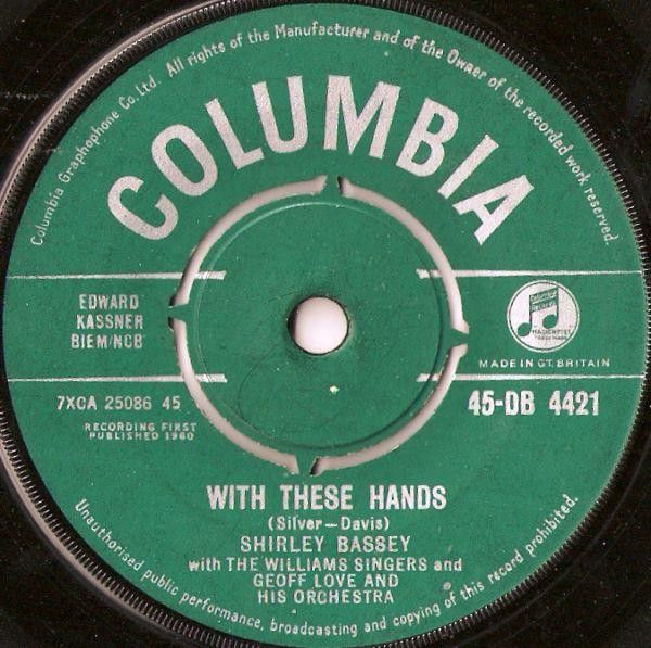 Shirley Bassey With The Williams Singers And Geoff Love &amp; His Orchestra - With These Hands (7", Gre) (Very Good (VG))