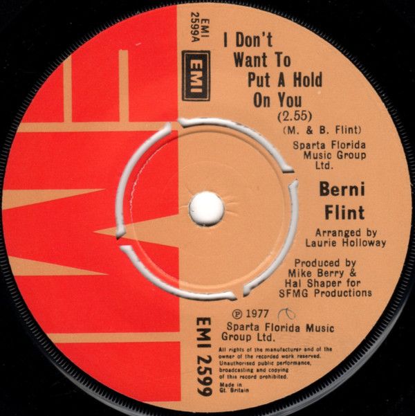Berni Flint - I Don't Want To Put A Hold On You (7", Single) (Near Mint (NM or M-))