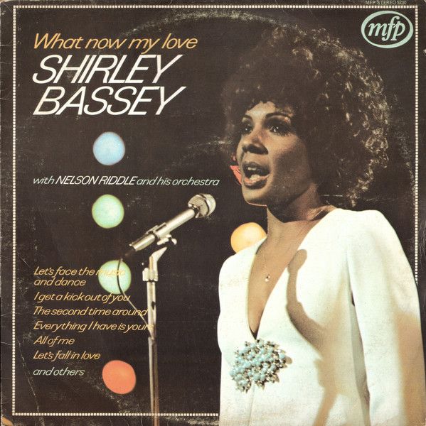 Shirley Bassey With Nelson Riddle And His Orchestra - What Now My Love (LP, Album, RE) (Near Mint (NM or M-))