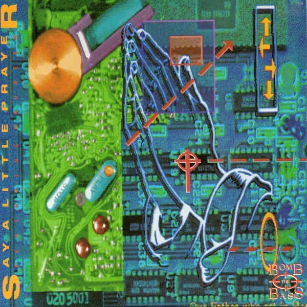 Bomb The Bass - Say A Little Prayer (7", Single) (Near Mint (NM or M-))