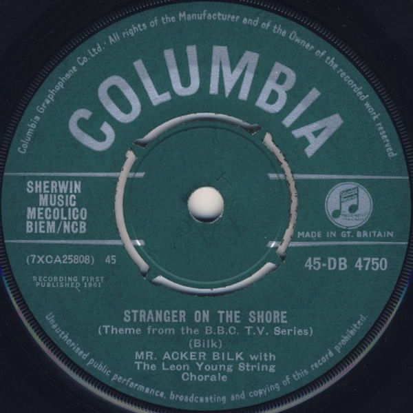 Acker Bilk With The Leon Young String Chorale - Stranger On The Shore (7", Single) (Good (G))