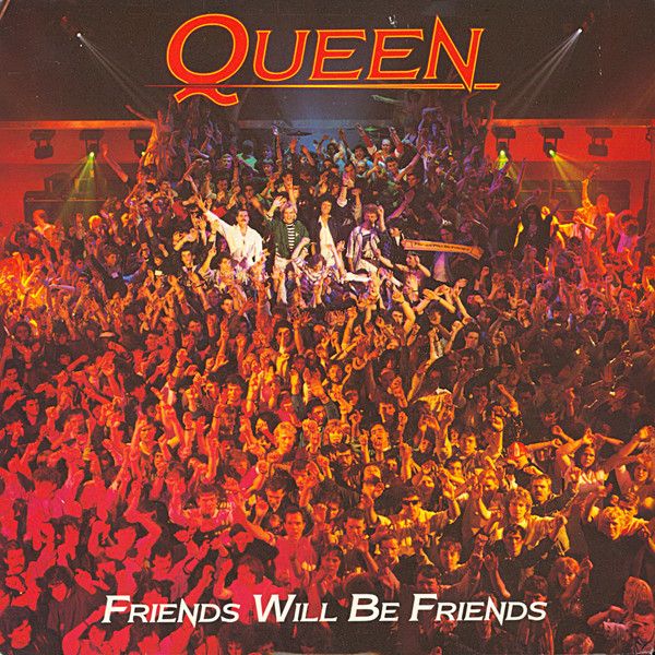 Queen - Friends Will Be Friends (7", Single, Car) (Very Good Plus (VG+))