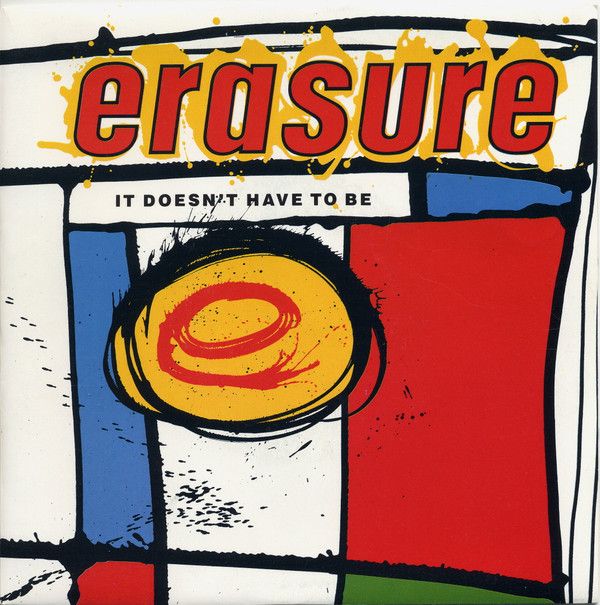 Erasure - It Doesn't Have To Be (7", Single) (Near Mint (NM or M-))